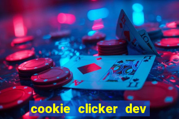 cookie clicker dev tools code